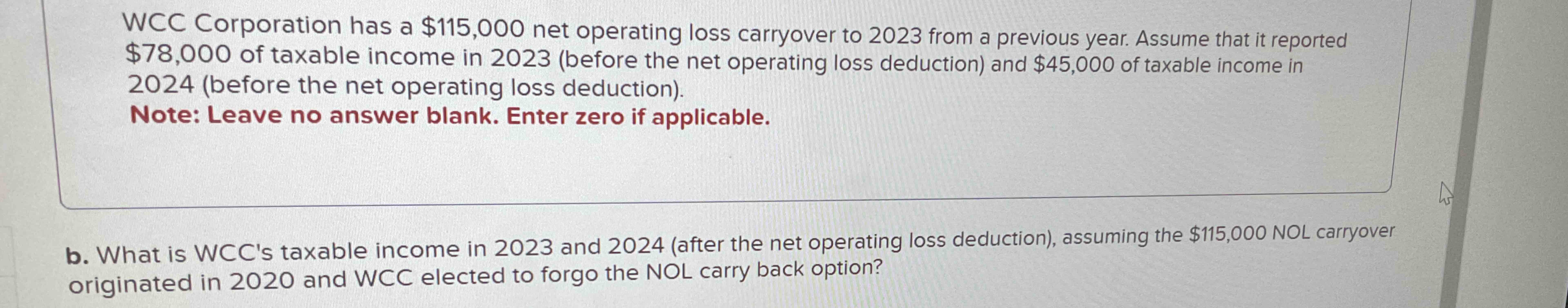 Solved WCC Corporation Has A 115 000 Net Operating Loss Chegg