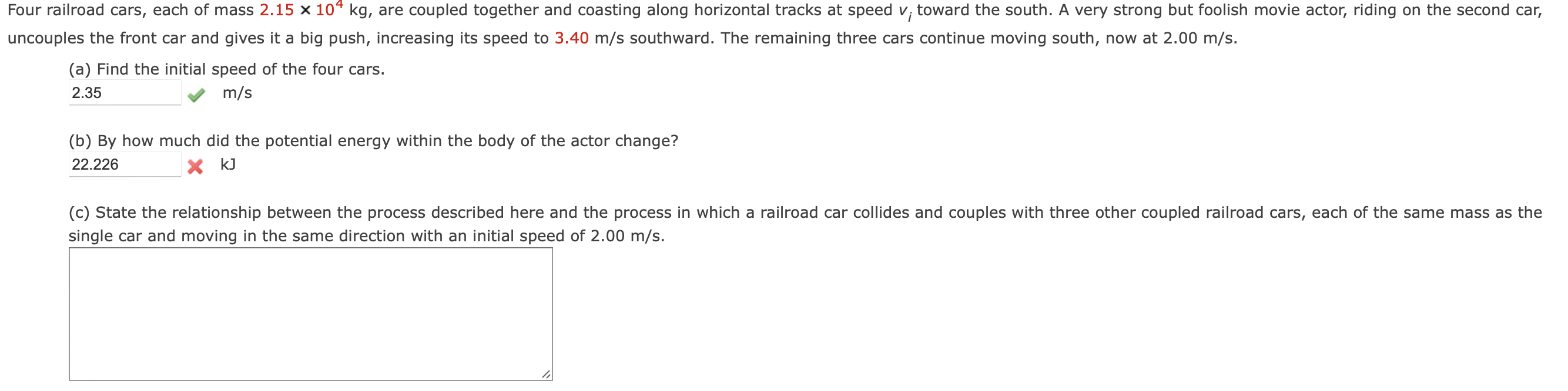 Four Railroad Cars Each Of Mass 2 15104kg Are Chegg