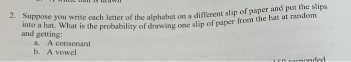 Solved Suppose You Write Each Letter Of The Alphabet On A Chegg