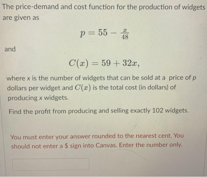 Solved The Price Demand And Cost Function For The Production Chegg