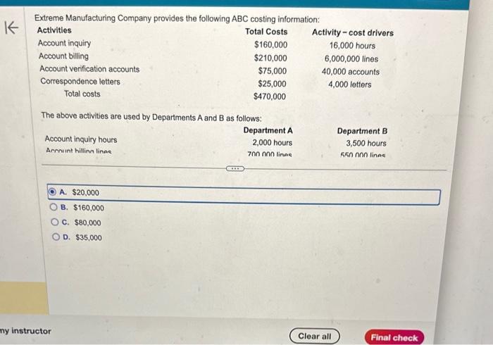 Solved Extreme Manufacturing Company Provides The Followina Chegg