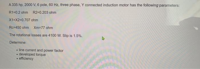 Solved A Hp V Pole Hz Three Phase Y Chegg