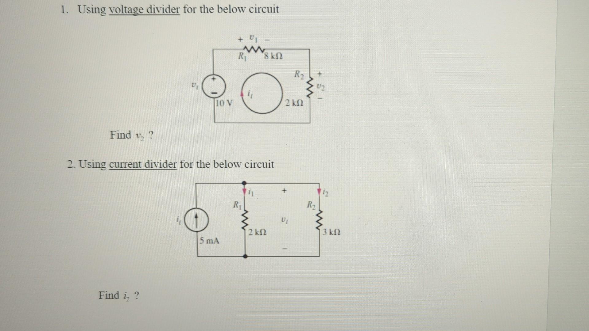 Solved Using Voltage Divider For The Below Circuit Find Chegg