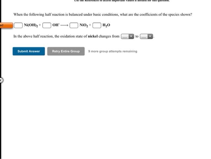 Solved When The Following Half Reaction Is Balanced Under Chegg