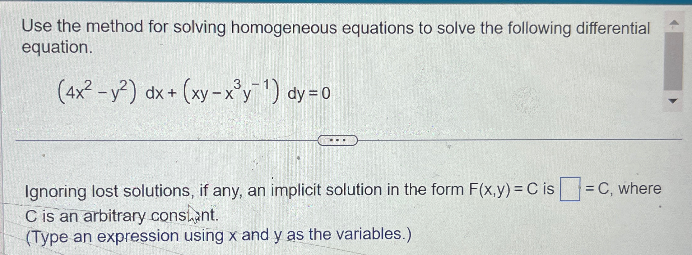 Solved Use The Method For Solving Homogeneous Equations To Chegg