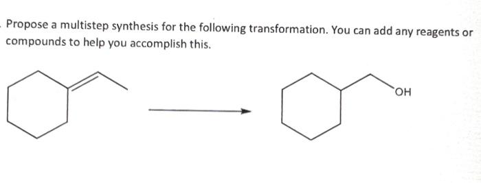 Solved Propose A Multistep Synthesis For The Following Chegg