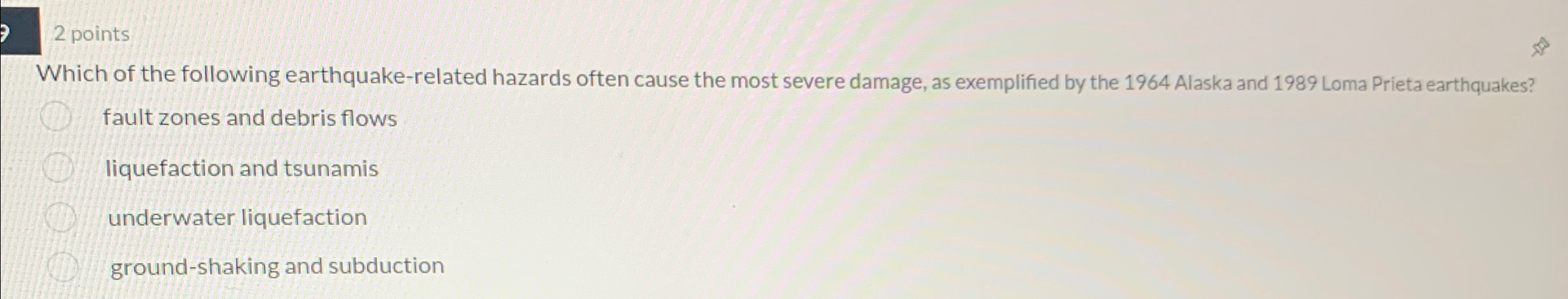 Solved Pointswhich Of The Following Earthquake Related Chegg