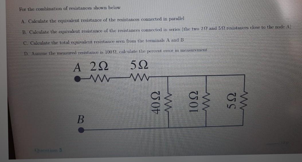 Solved For The Combination Of Resistances Shown Below A Chegg