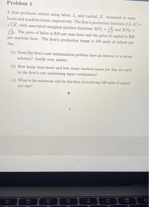 Solved Problem Ve K A Firm Produces Output Using Labor Chegg