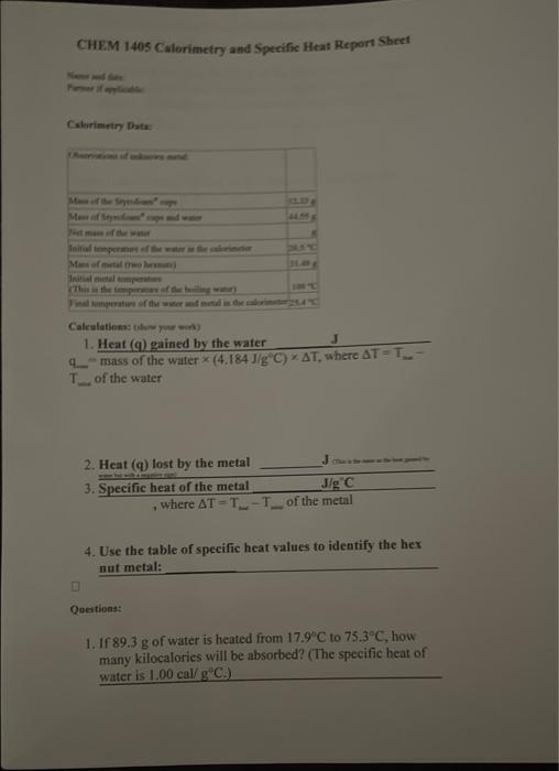 CHEM 1405 Calorimetry And Specific Heat Report Sheet Chegg