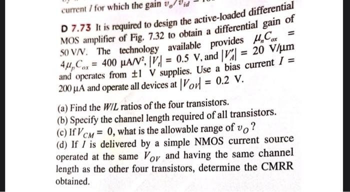 Solved D 7 73 It Is Required To Design The Active Loaded Chegg