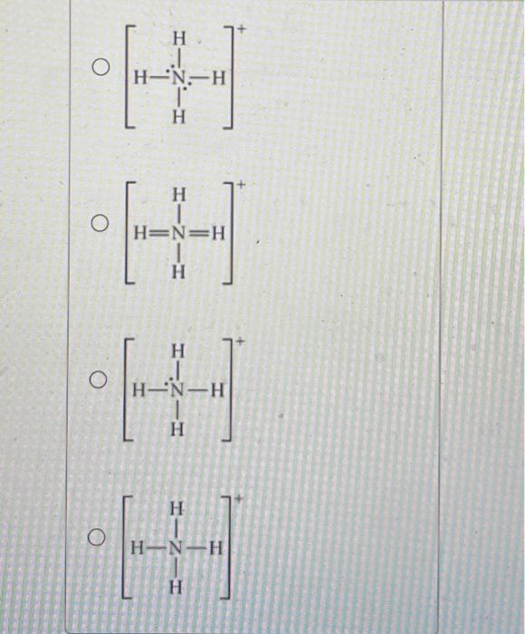 Solved Choose The Best Lewis Structure For NH4 Chegg