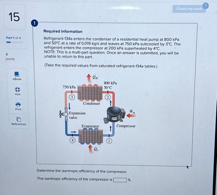 Solved Required Information Refrigerant 134a Enters The Chegg