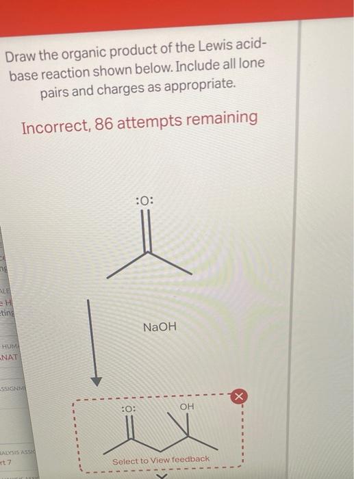 Solved Draw The Organic Product Of The Lewis Acid Base Chegg