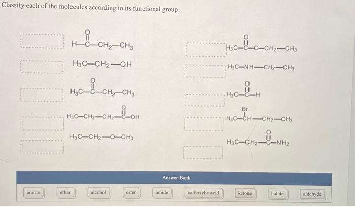 Solved Classify Each Of The Molecules According To Its Chegg