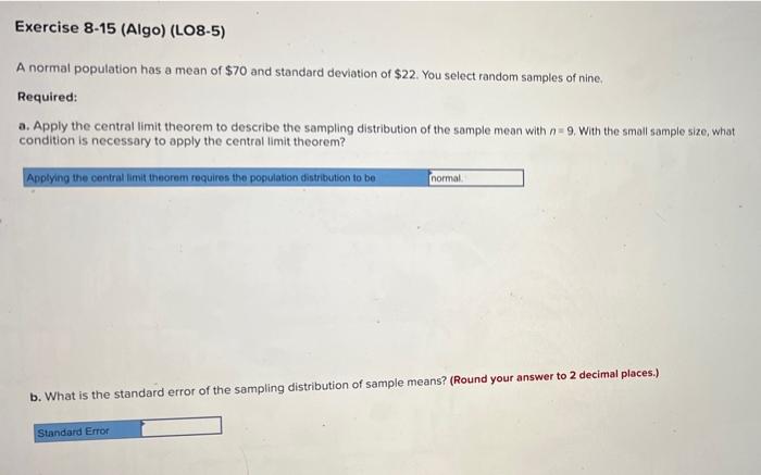 Solved Exercise Algo Lo A Normal Population Has Chegg