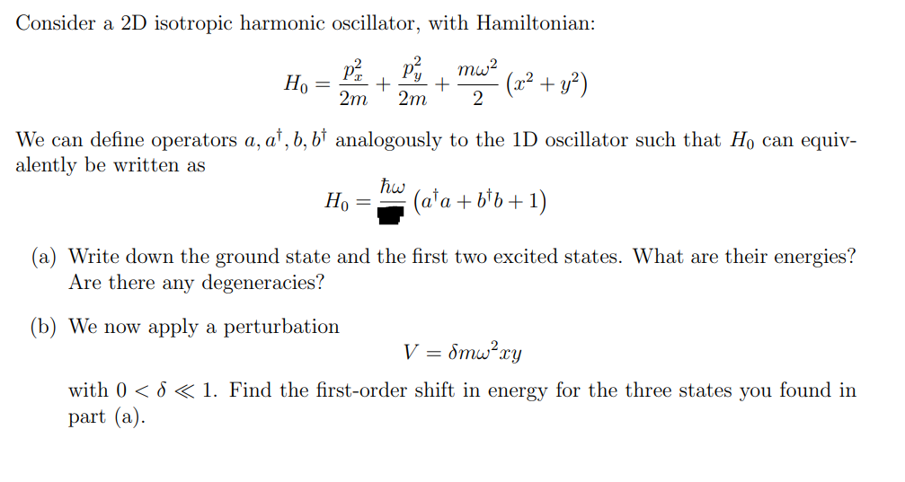 Solved Consider A D Isotropic Harmonic Oscillator With Chegg