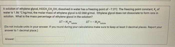 Solved A Solution Of Ethylene Glycol HOCH CH OH Dissolved Chegg