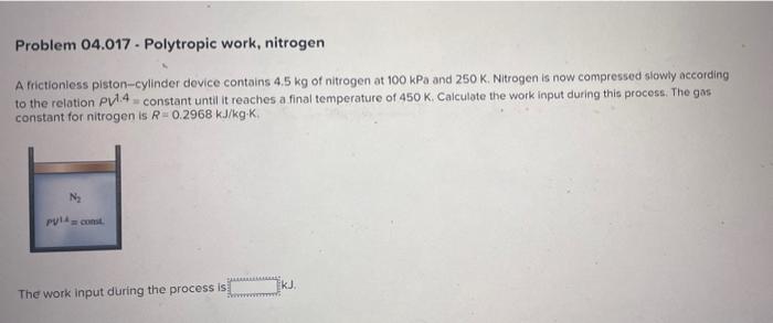 Solved A Frictionless Piston Cylinder Device Contains Kg Chegg