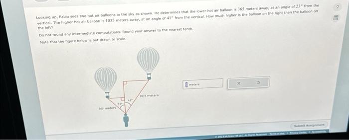 Solved Looking Up Pablo Sees Two Hot Air Balloons In The Chegg