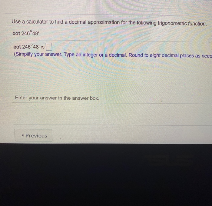 Solved Use A Calculator To Find A Decimal Approximation For Chegg