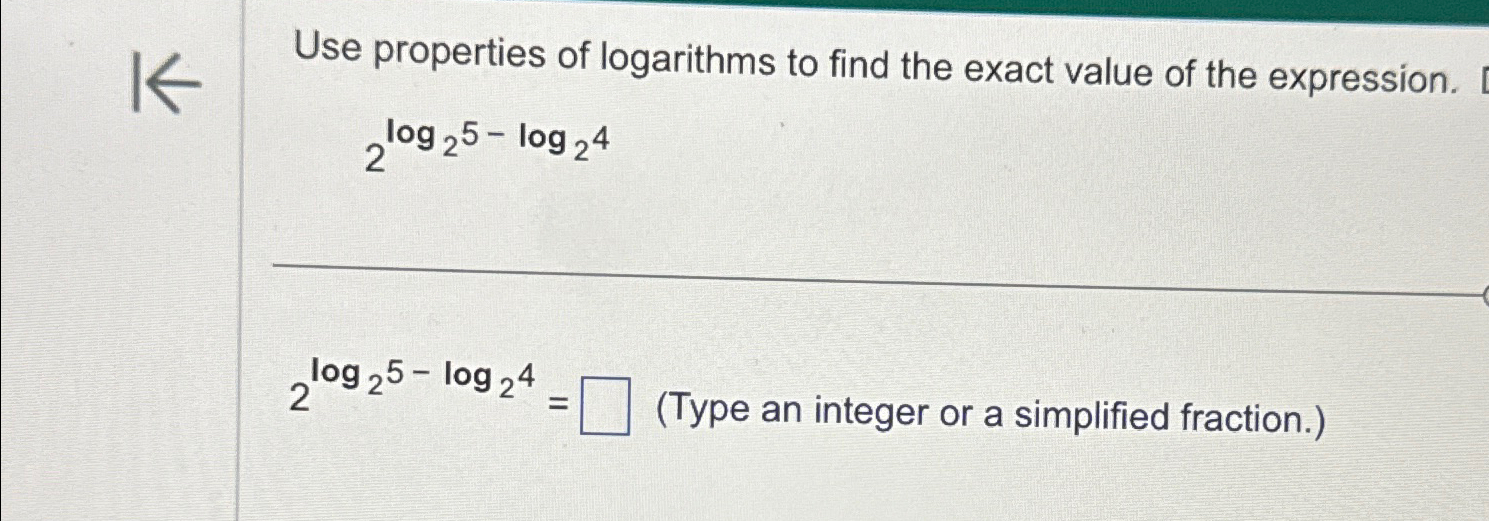 Solved Use Properties Of Logarithms To Find The Exact Value Chegg