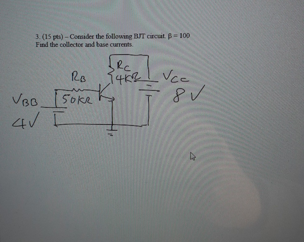 Solved Pts Consider The Following Bjt Circuit B Chegg