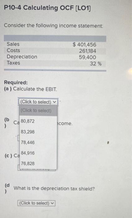 Solved P10 4 Calculating OCF LO1 Consider The Following Chegg