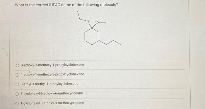 Solved What Is The Correct Iupac Name Of The Following Chegg