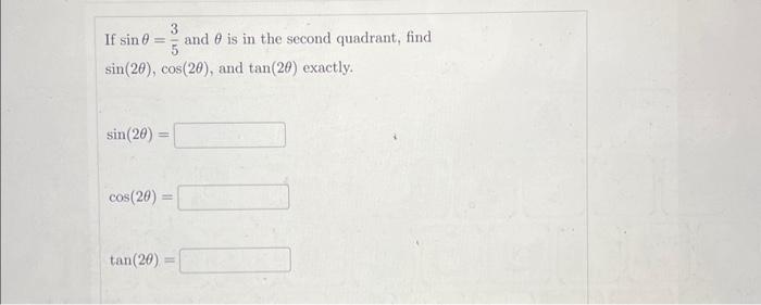 Solved If Sin Theta Frac And Theta Chegg