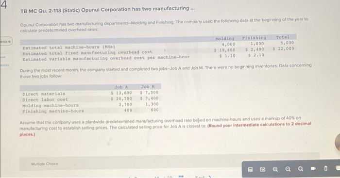 Solved Tb Mc Qu Static Opunui Corporation Has Two Chegg