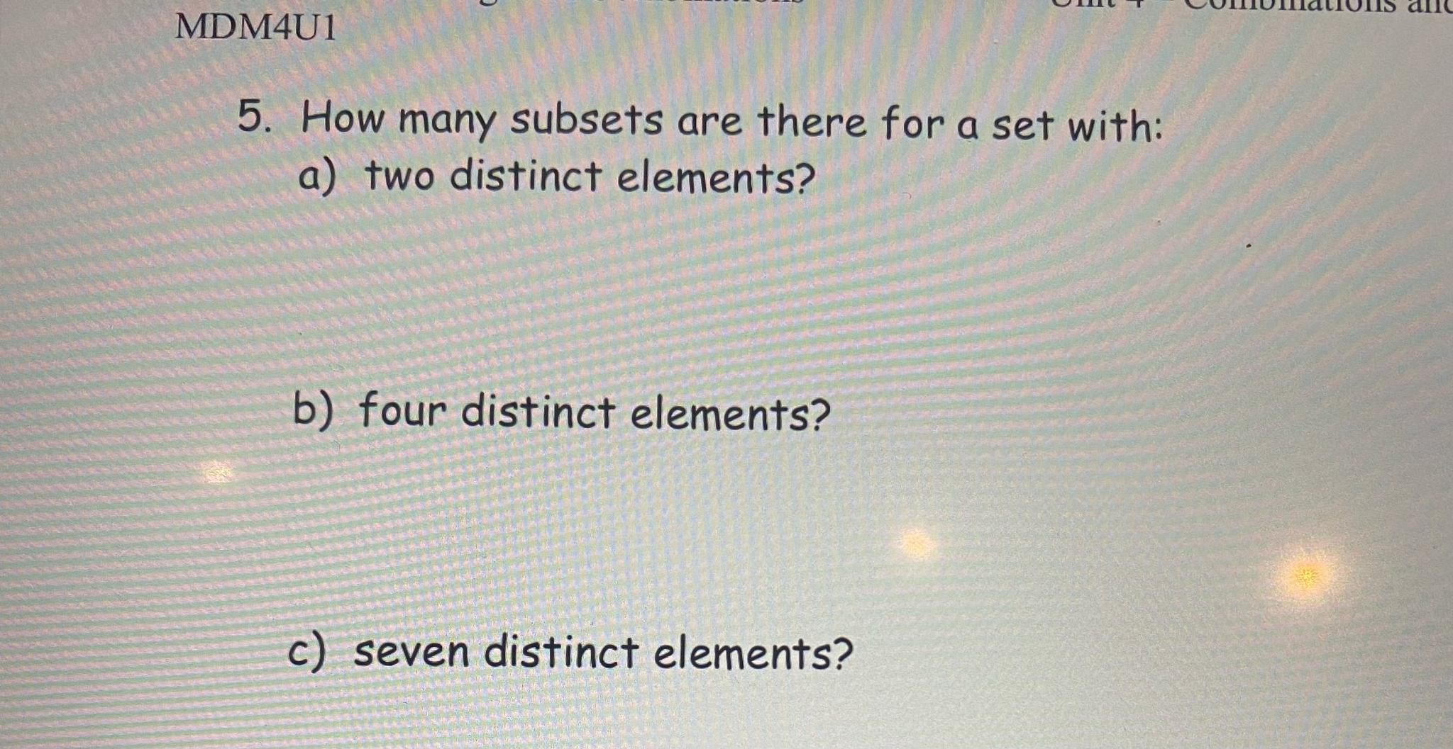 Solved Mdm U How Many Subsets Are There For A Set Chegg