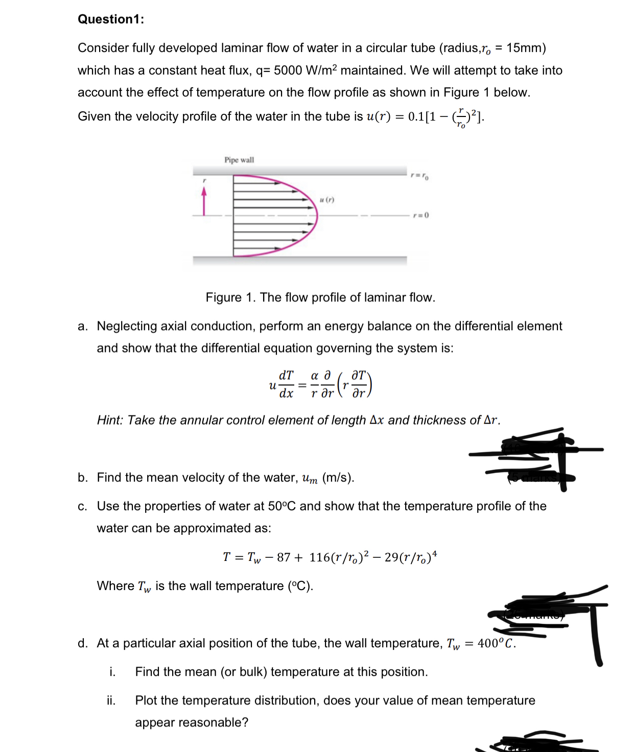 Solved Question1 Consider Fully Developed Laminar Flow Of Chegg