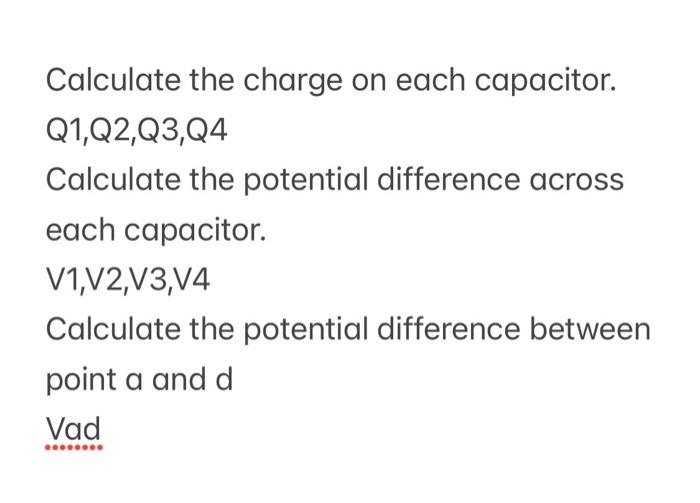 Solved In The Figure Figure Each Capacitor Has