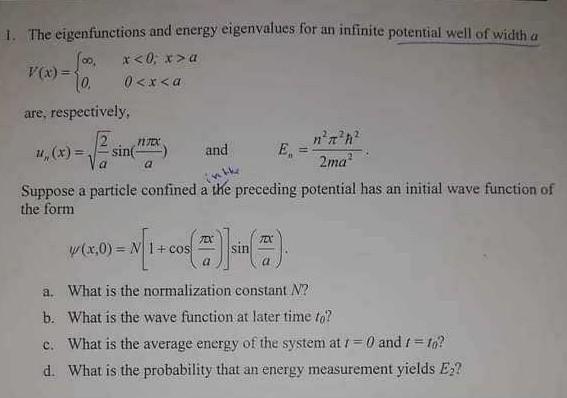 Solved 1 The Eigenfunctions And Energy Eigenvalues For An Chegg