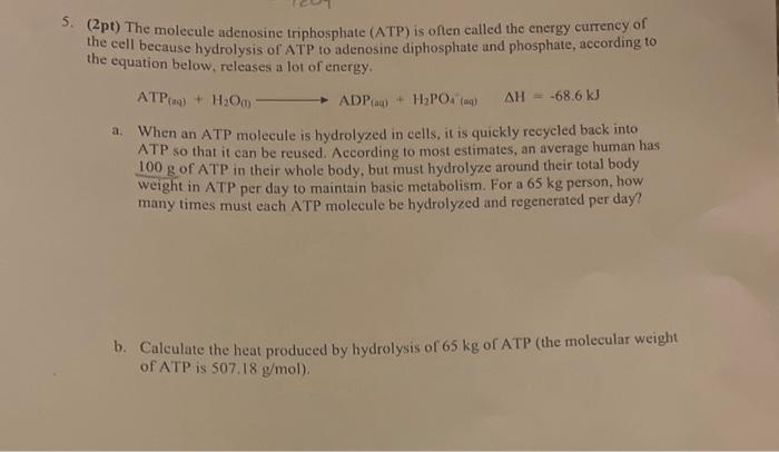 Solved Pt The Molecule Adenosine Triphosphate Atp Is Chegg