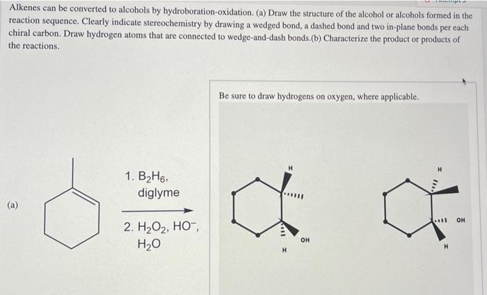 Solved Alkenes Can Be Converted To Alcohols By Chegg