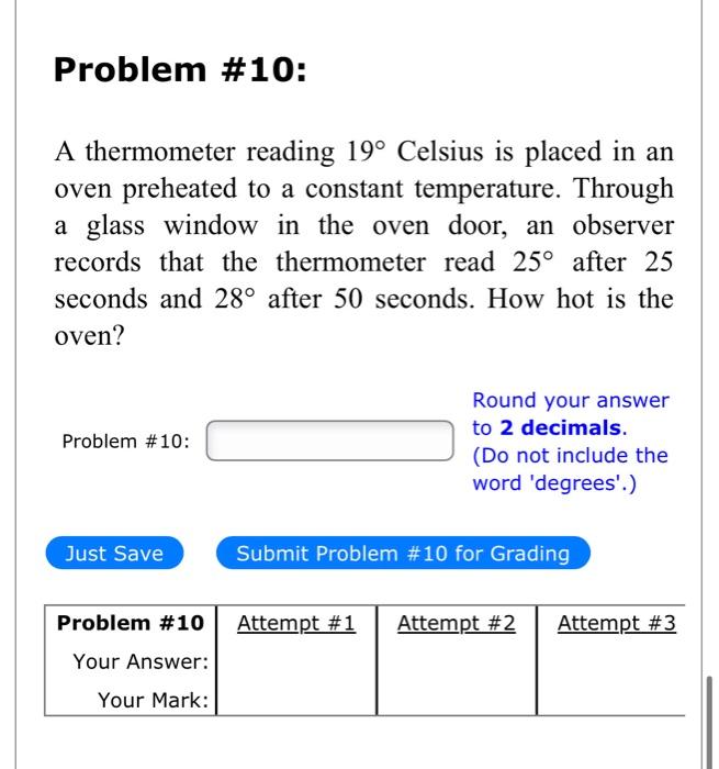 Solved A Thermometer Reading Celsius Is Placed In An Chegg