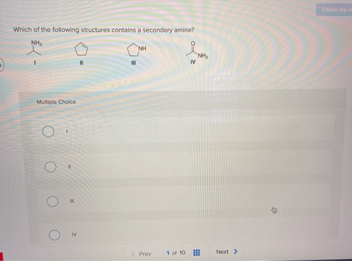 Solved Check My Which Of The Following Structures Contains A Chegg