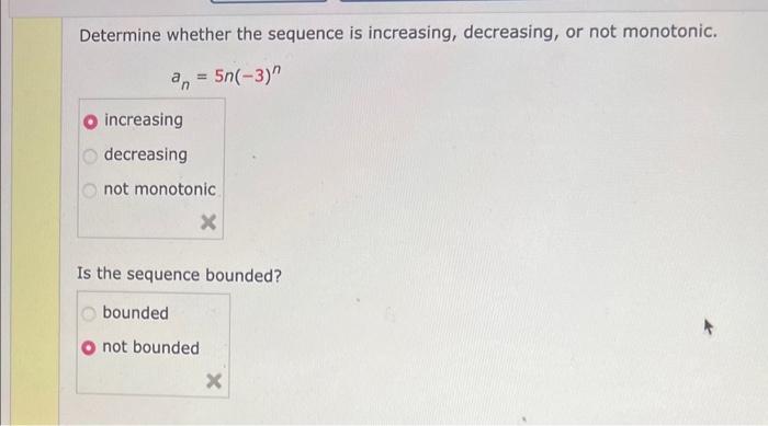 Solved Determine Whether The Sequence Is Increasing Chegg