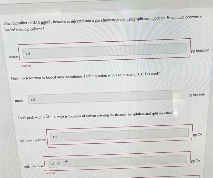 Solved One Microliter Of 0 15 Ug ML Benzene Is Injected Into Chegg