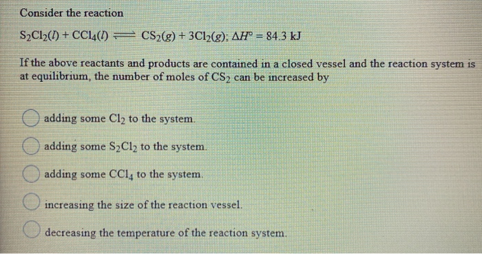 Solved Consider The Reaction S Cl Cc Cs G Chegg