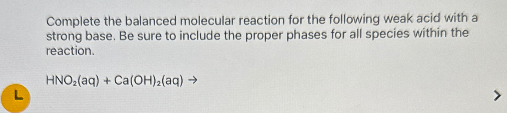 Solved Complete The Balanced Molecular Reaction For The Chegg