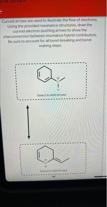 Solved Theres Parts To This Curved Arrows Are Use