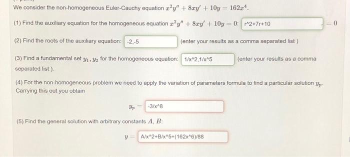 Solved We Consider The Non Homogeneous Euler Cauchy Equation Chegg