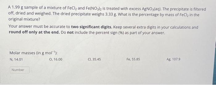 Solved A G Sample Of A Mixture Of Fecl And Fe No