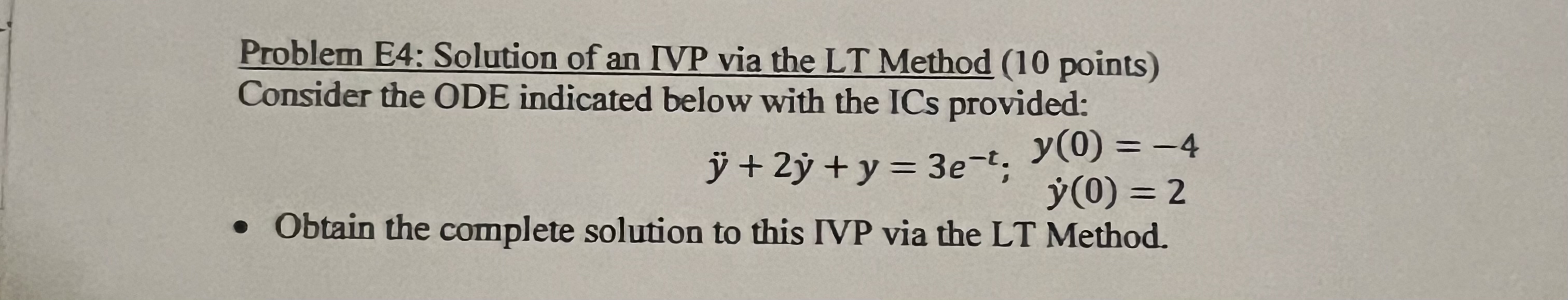 Solved Problem E Solution Of An Ivp Via The Lt Method Chegg