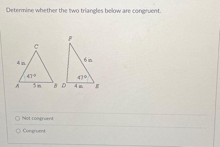 Solved Determine Whether The Two Triangles Below Are Chegg