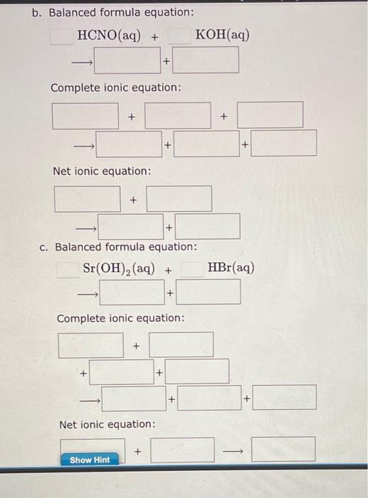 Solved Write The Balanced Formula Complete Ionic And Net Chegg