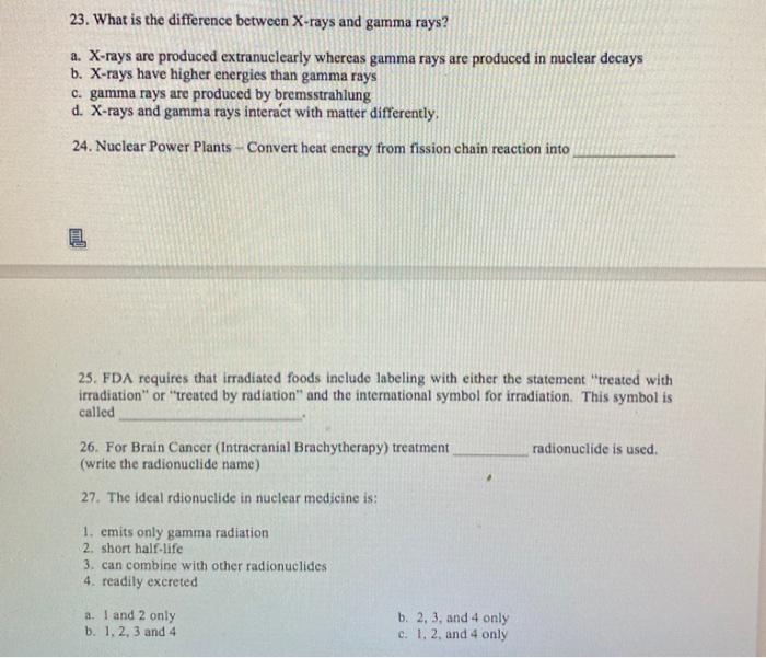 Solved What Is The Difference Between X Rays And Gamma Chegg